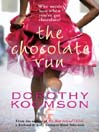 The Chocolate Run (eBook)